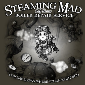 Steaming Mad Boiler Repair design by Myke Amend